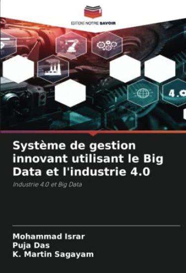 Système de gestion innovant utilisant le Big Data et l'industrie 4.0