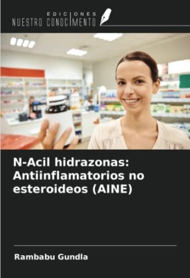 N-Acil hidrazonas: Antiinflamatorios no esteroideos (AINE)