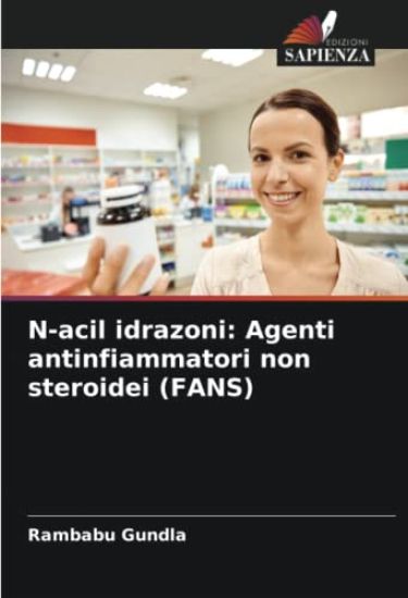 N-acil idrazoni: Agenti antinfiammatori non steroidei (FANS)
