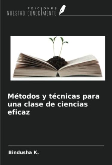 Métodos y técnicas para una clase de ciencias eficaz