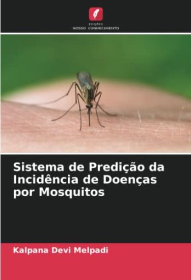 Sistema de Predição da Incidência de Doenças por Mosquitos