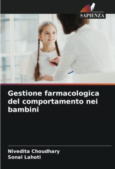 Gestione farmacologica del comportamento nei bambini