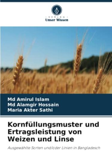 Kornfüllungsmuster und Ertragsleistung von Weizen und Linse