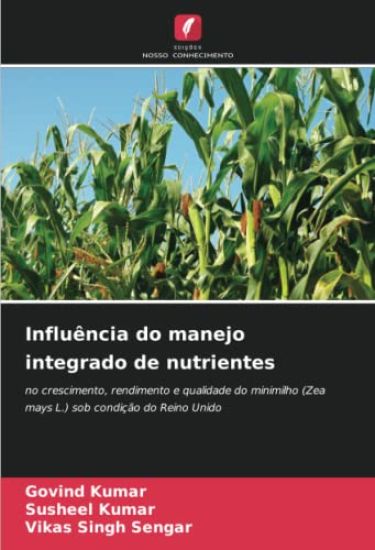Influência do manejo integrado de nutrientes