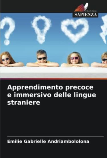 Apprendimento precoce e immersivo delle lingue straniere