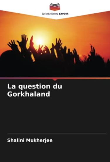 La question du Gorkhaland