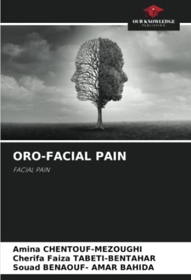 ORO-FACIAL PAIN