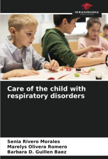 Care of the child with respiratory disorders
