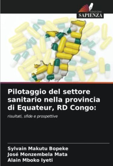 Pilotaggio del settore sanitario nella provincia di Equateur, RD Congo: