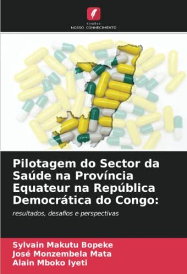 Pilotagem do Sector da Saúde na Província Equateur na República Democrática do Congo: