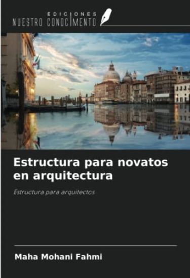 Estructura para novatos en arquitectura