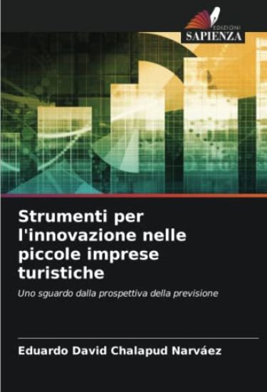 Strumenti per l'innovazione nelle piccole imprese turistiche