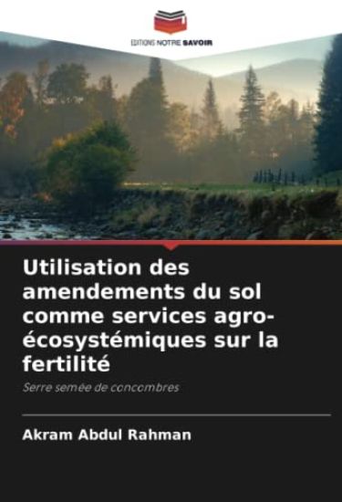 Utilisation des amendements du sol comme services agro-écosystémiques sur la fertilité