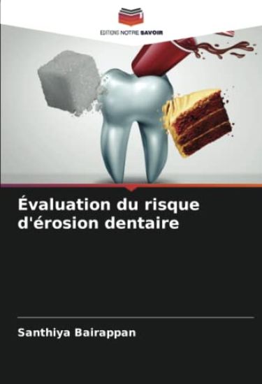 Évaluation du risque d'érosion dentaire