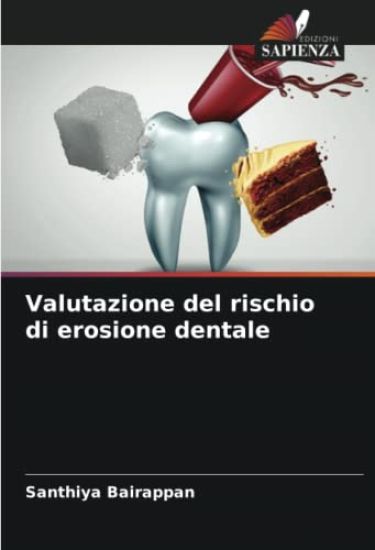 Valutazione del rischio di erosione dentale