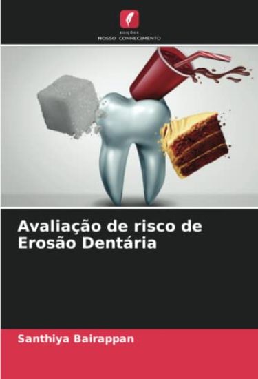 Avaliação de risco de Erosão Dentária