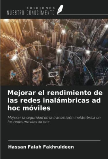 Mejorar el rendimiento de las redes inalámbricas ad hoc móviles