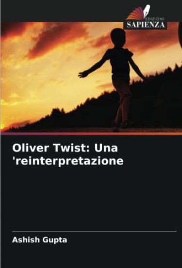 Oliver Twist: Una 'reinterpretazione