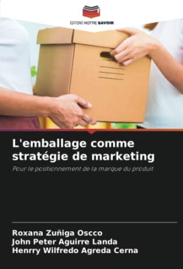 L'emballage comme stratégie de marketing