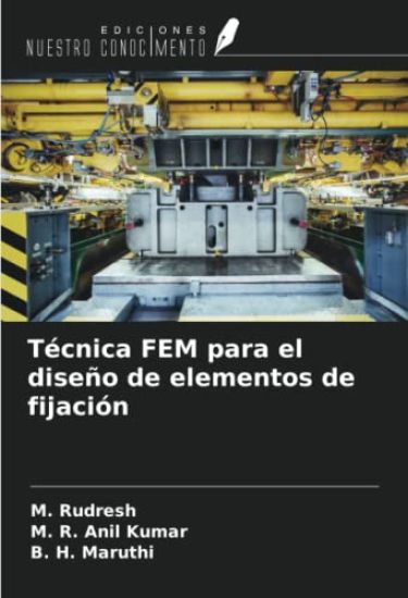 Técnica FEM para el diseño de elementos de fijación