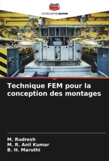 Technique FEM pour la conception des montages