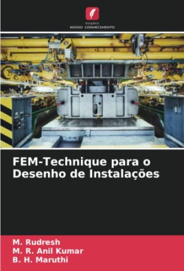 FEM-Technique para o Desenho de Instalações