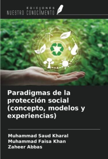Paradigmas de la protección social (concepto, modelos y experiencias)