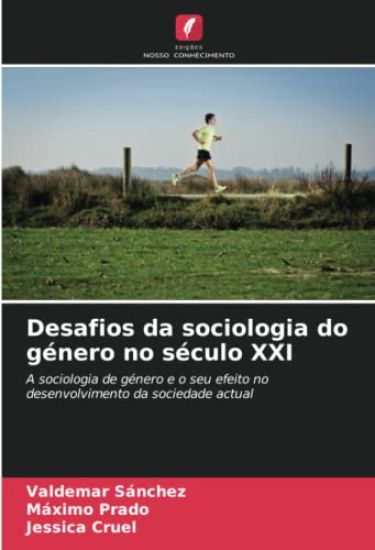 Desafios da sociologia do género no século XXI