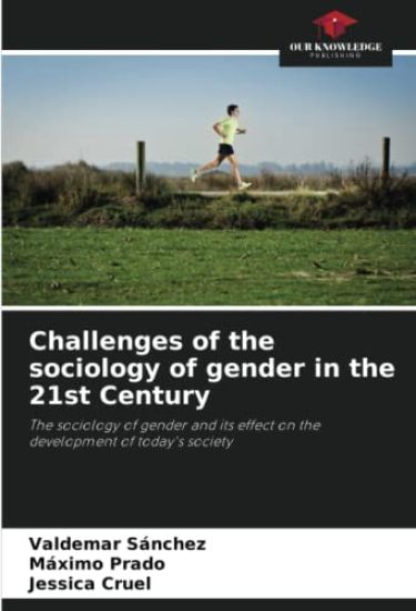 Challenges of the sociology of gender in the 21st Century