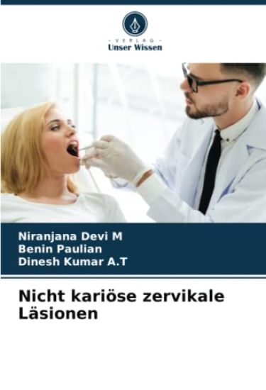 Nicht kariöse zervikale Läsionen