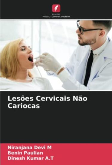 Lesões Cervicais Não Cariocas