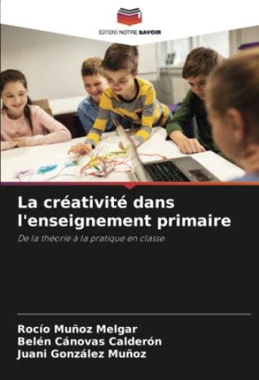 La créativité dans l'enseignement primaire