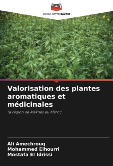 Valorisation des plantes aromatiques et médicinales