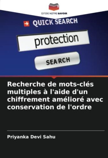 Recherche de mots-clés multiples à l'aide d'un chiffrement amélioré avec conservation de l'ordre