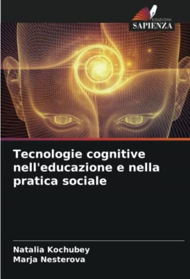 Tecnologie cognitive nell'educazione e nella pratica sociale