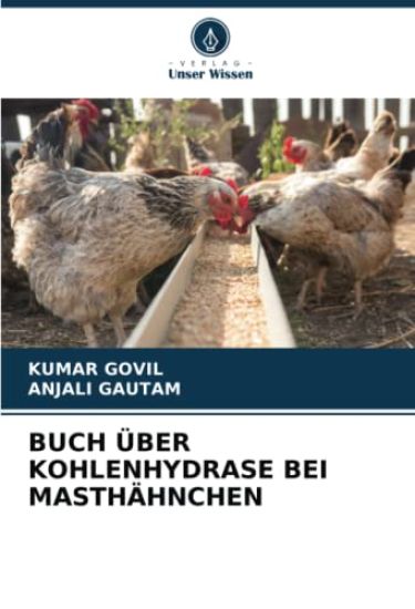 BUCH ÜBER KOHLENHYDRASE BEI MASTHÄHNCHEN