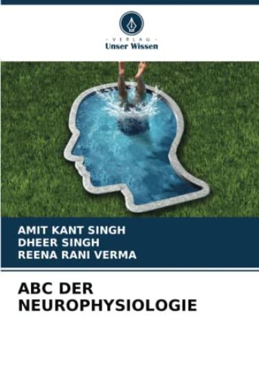 ABC DER NEUROPHYSIOLOGIE