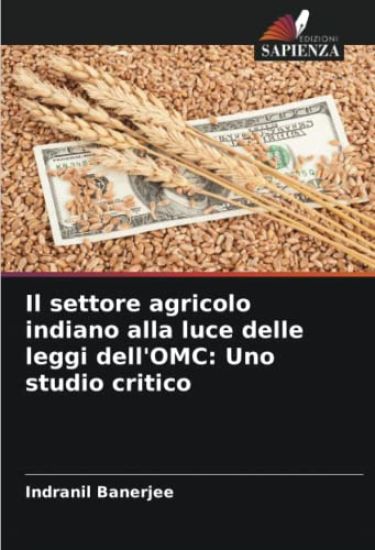 Il settore agricolo indiano alla luce delle leggi dell'OMC