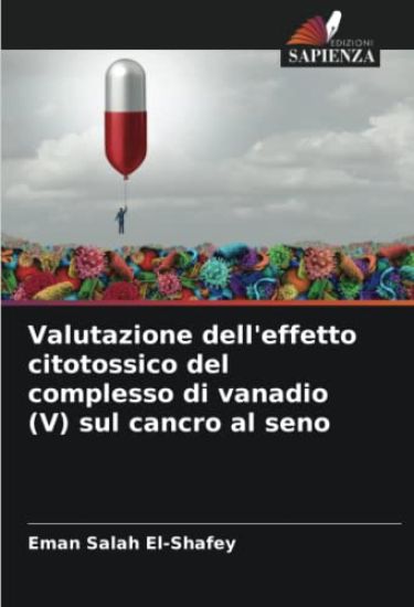 Valutazione dell'effetto citotossico del complesso di vanadio (V) sul cancro al seno