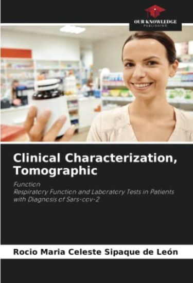 Clinical Characterization, Tomographic