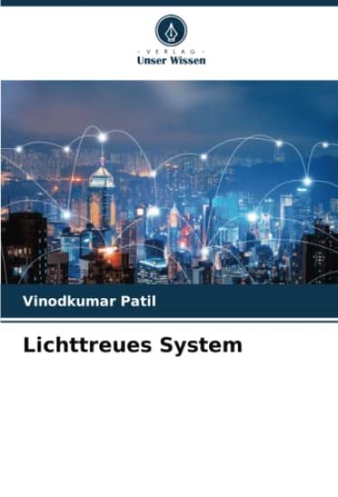 Lichttreues System