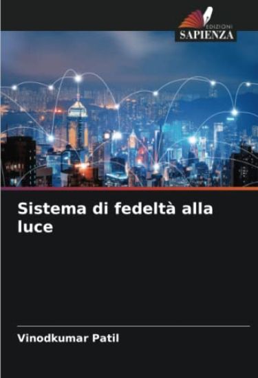 Sistema di fedeltà alla luce