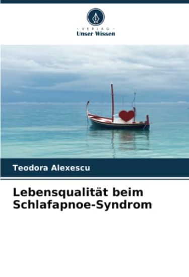 Lebensqualität beim Schlafapnoe-Syndrom