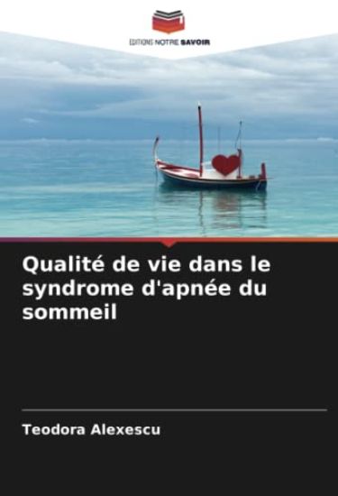 Qualité de vie dans le syndrome d'apnée du sommeil