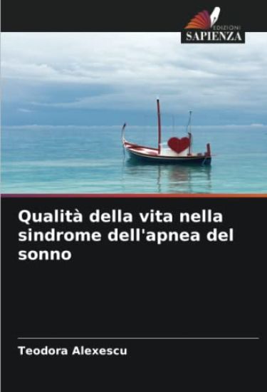 Qualità della vita nella sindrome dell'apnea del sonno