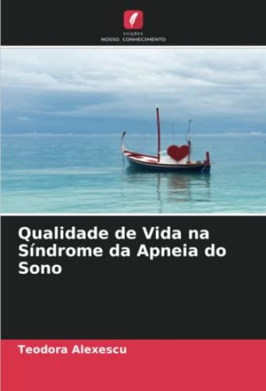 Qualidade de Vida na Síndrome da Apneia do Sono