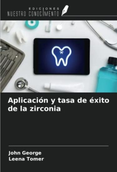 Aplicación y tasa de éxito de la zirconia