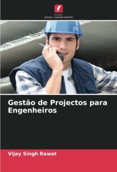 Gestão de Projectos para Engenheiros