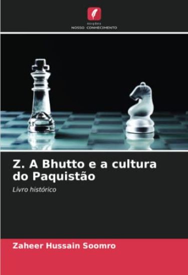 Z. A Bhutto e a cultura do Paquistão