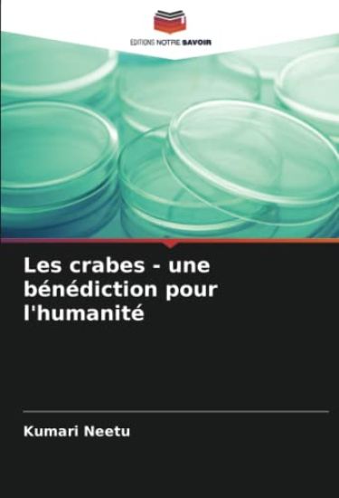 Les crabes - une bénédiction pour l'humanité